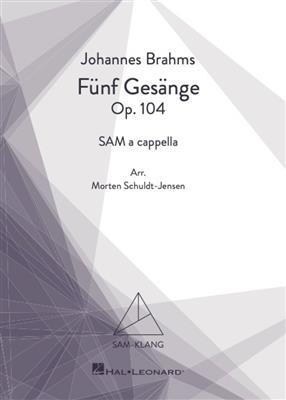 Fünf Gesänge Op.104